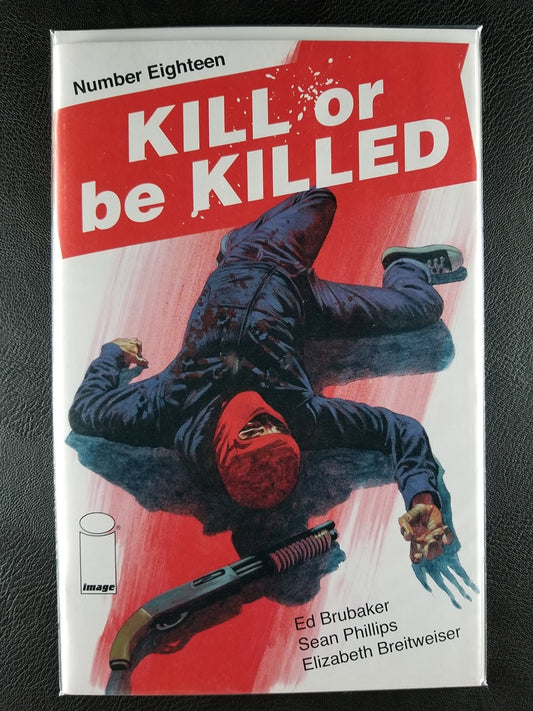 Kill or Be Killed #18 (Image, April 2018)