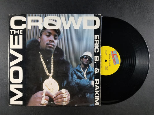 Eric B. & Rakim - Move the Crowd / Paid in Full (1987, 12'' Single)