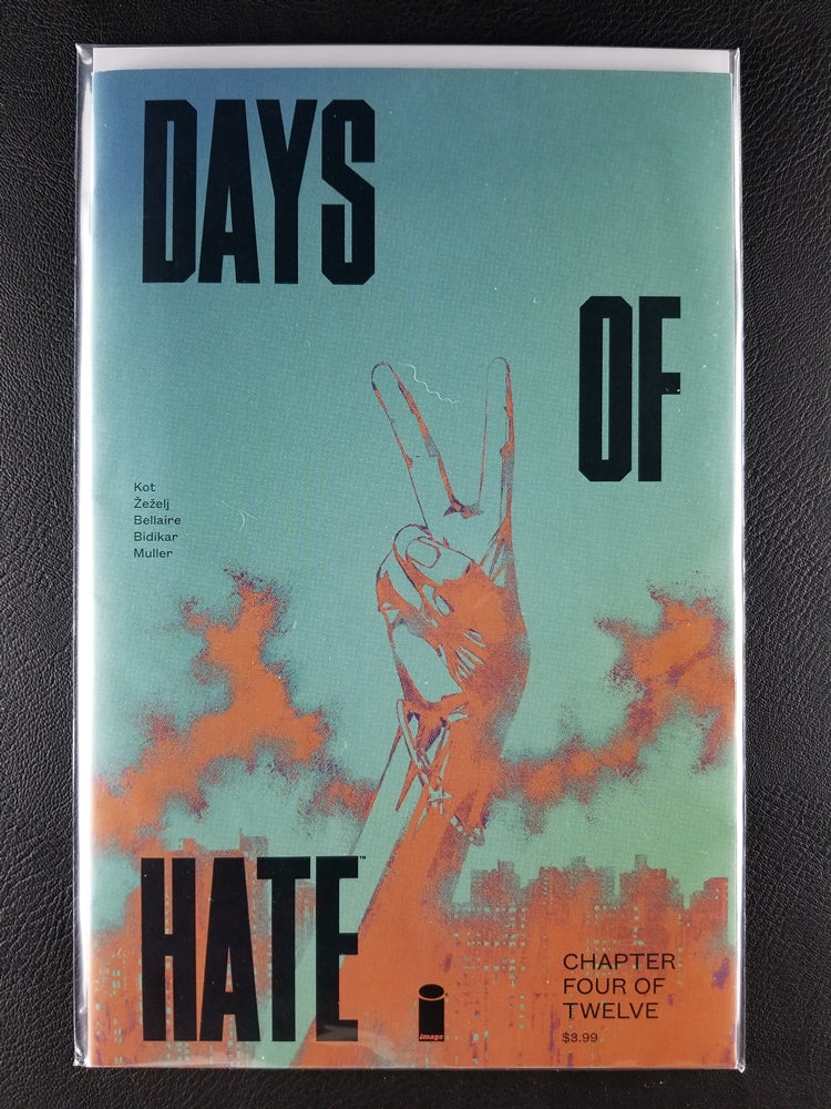 Days of Hate #4 (Image, April 2018)