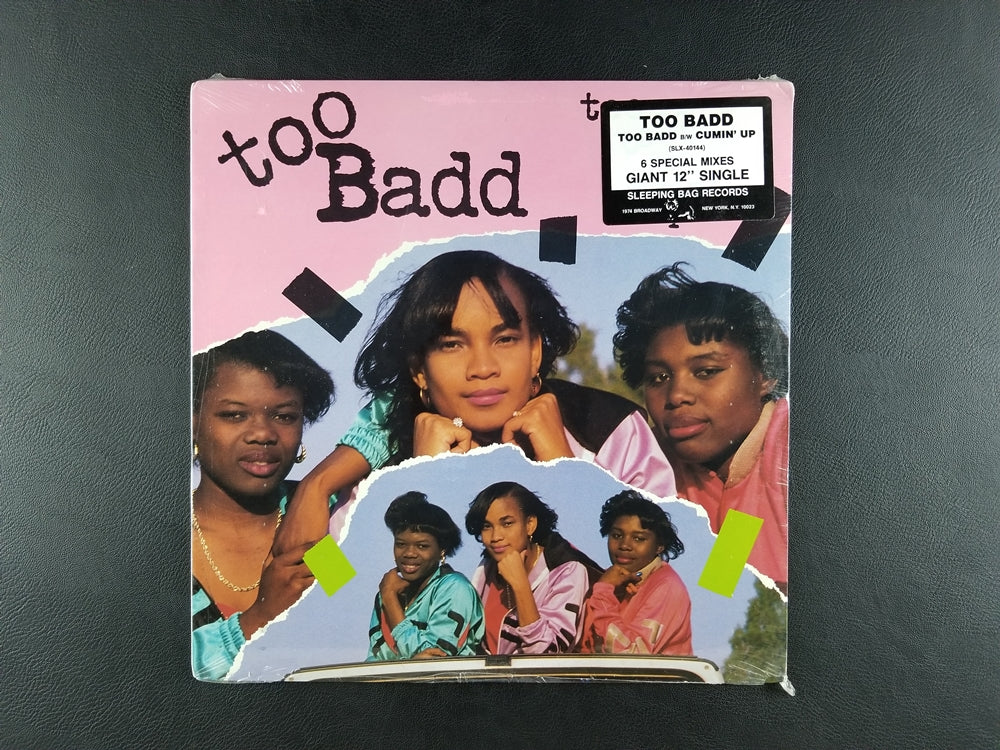 Too Badd - Too Badd / Cumin' Up (1989, 12'' Single) [SEALED]