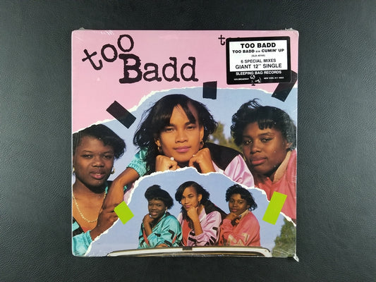 Too Badd - Too Badd / Cumin' Up (1989, 12'' Single) [SEALED]