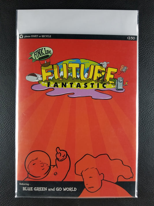Fink, Inc.: Future Fantastic #1 (Fink Inc, January 2000)