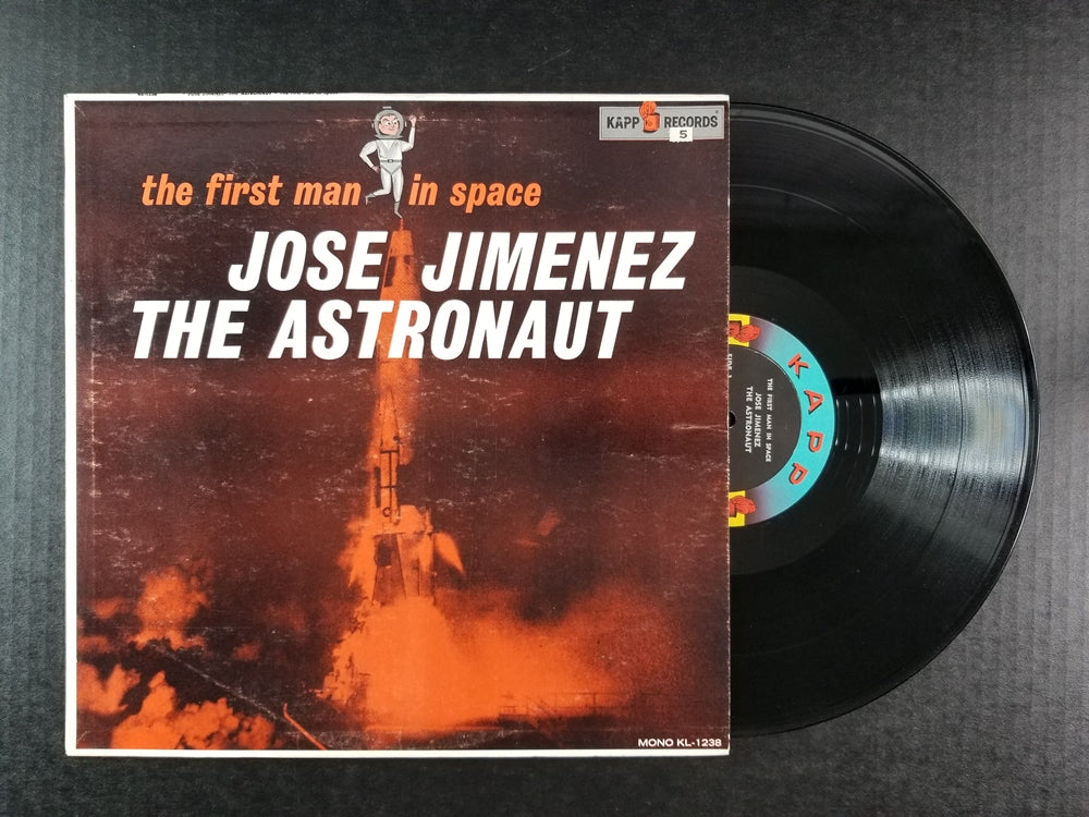 Jose Jimenez - The First Man in Space: Jose Jimenez the Astronaut (1961, LP)