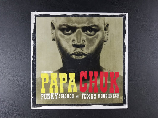 Papa Chuk - Funky Science / Texas Roughneck (1992, 12'' Single)