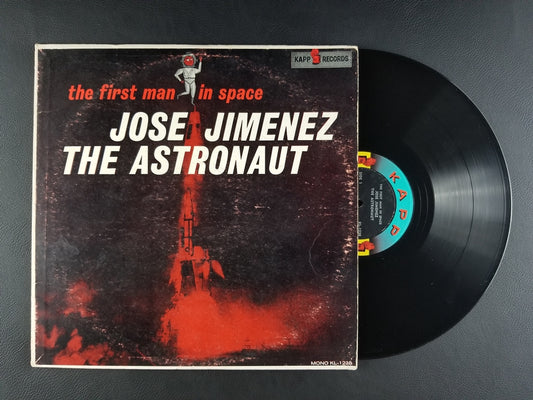 Jose Jimenez - Jose Jimenez The Astronaut: The First Man in Space (1961, LP)