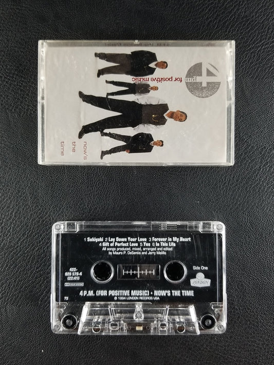 4 P.M. (For Positive Music) - Now's the Time (1994, Cassette)