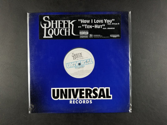 Sheek Louch - How I Love You / Ten-Hut (2003; 12'' Single) [Promo, SEALED]