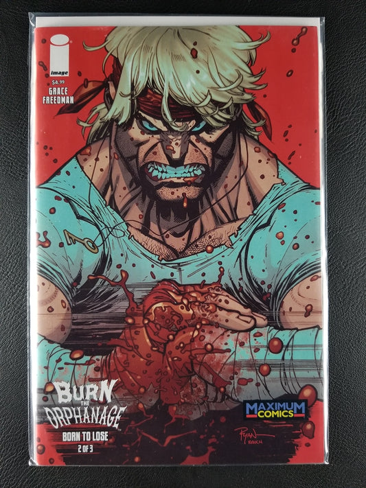 Burn the Orphanage: Born to Lose #2MAXIMUM (Image, December 2013)