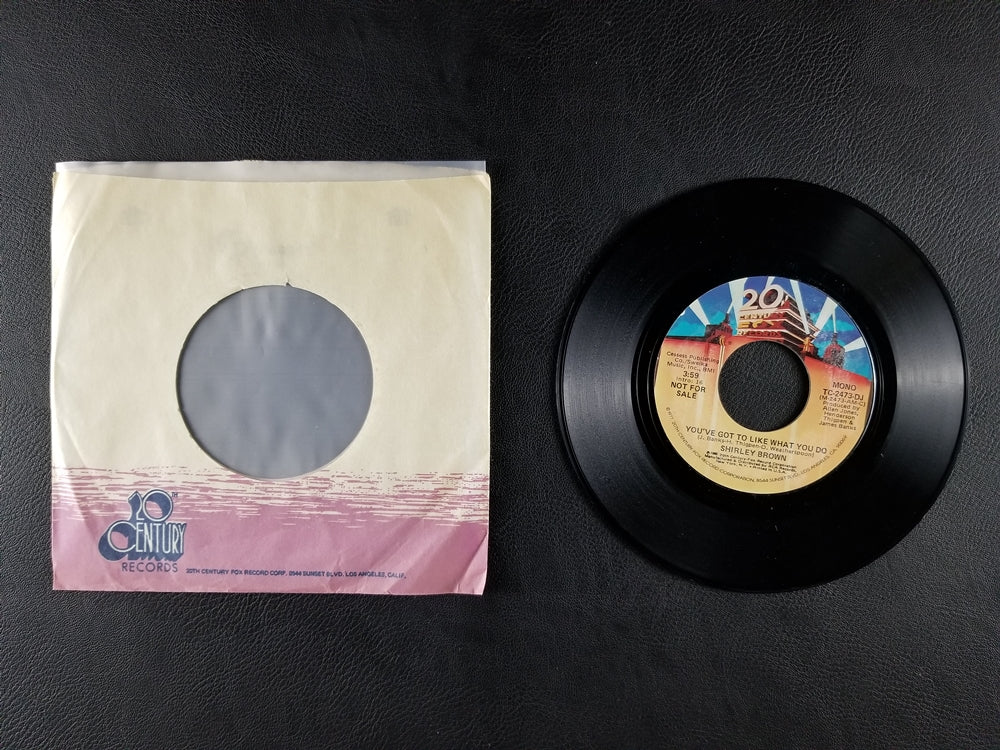 Shirley Brown - You've Got to Like What You Do (1980, 7'' Single)