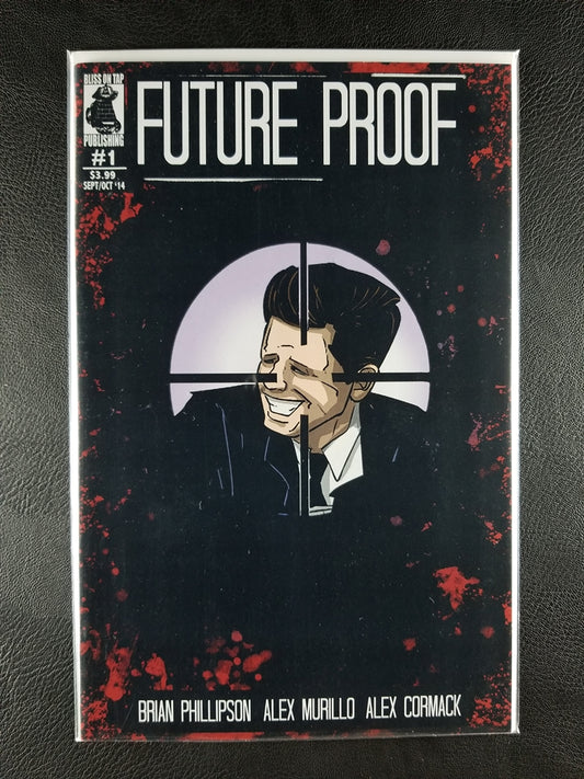 Future Proof #1 (Bliss On Tap, 2014)