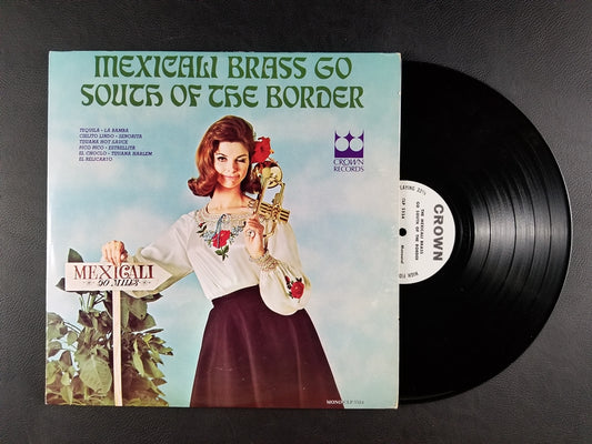 Mexicali Brass - Mexicali Brass Go South of the Border (1964, LP)