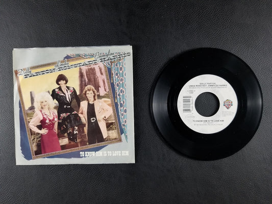 Dolly Parton, Linda Ronstadt, Emmylou Harris - To Know Him Is To Love Him (1987, 7'' Single)