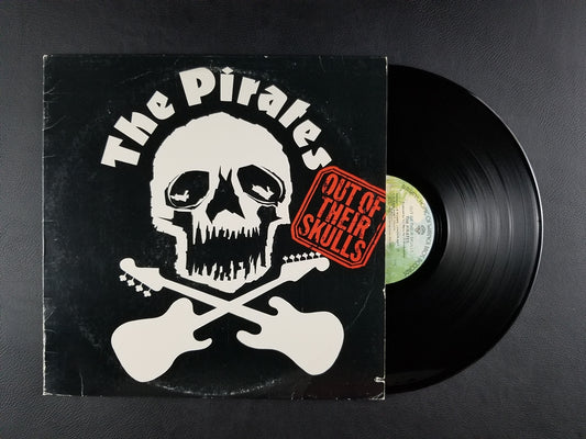 The Pirates - Out of Their Skulls (1977, LP)