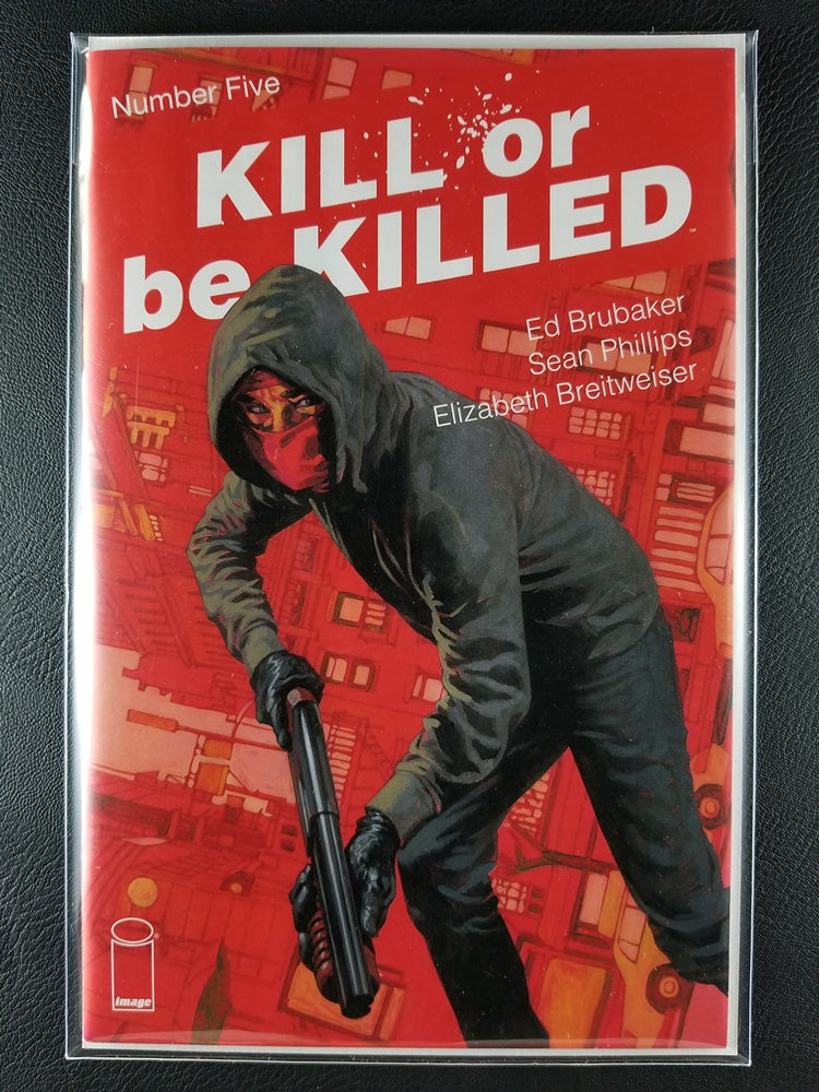 Kill or Be Killed #5 (Image, January 2017)