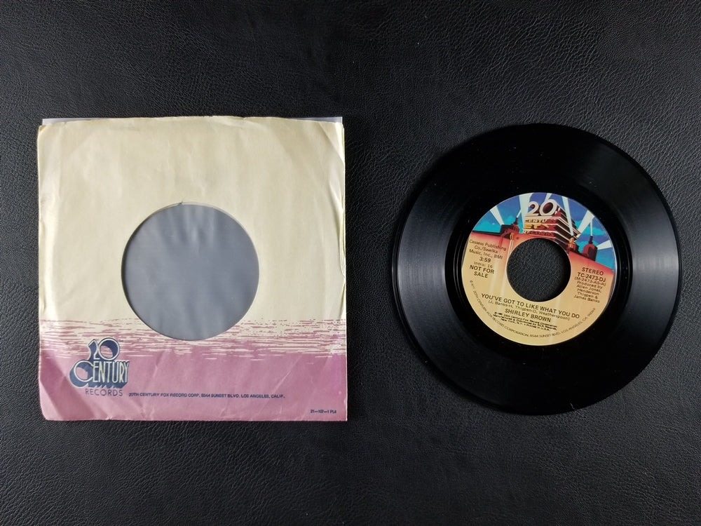 Shirley Brown - You've Got to Like What You Do (1980, 7'' Single)