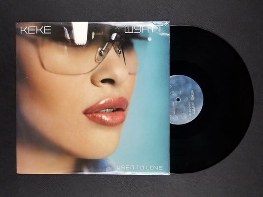 Keke Wyatt - Used to Love (2001, 12'' Single) [Promo]