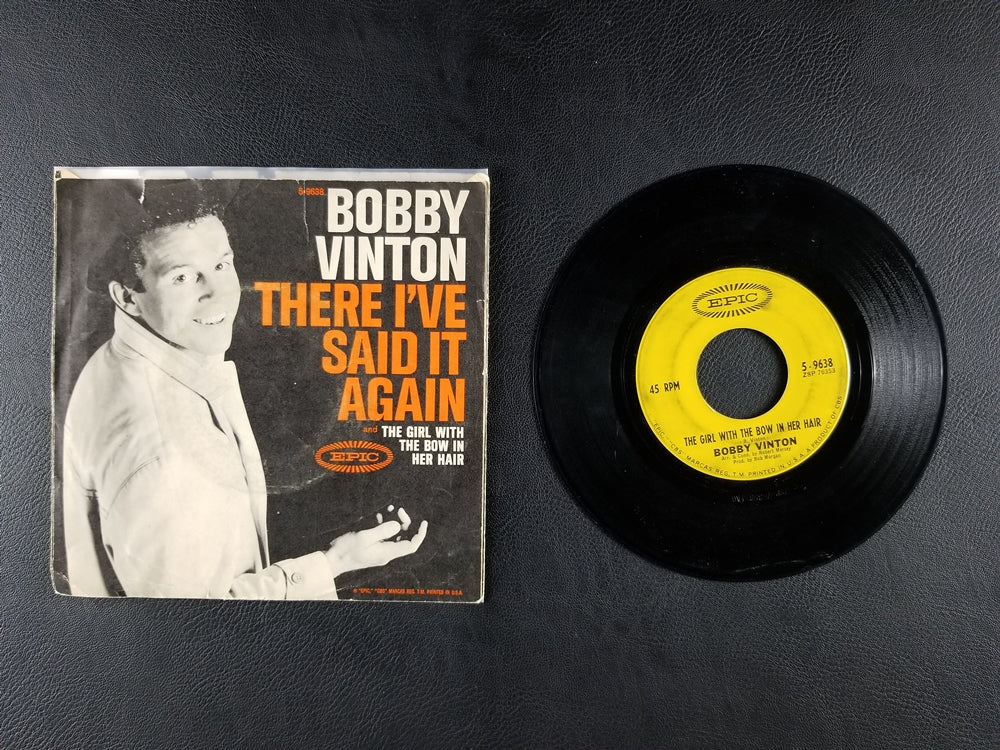 Bobby Vinton - There! I've Said It Again (1963, 7'' Single)