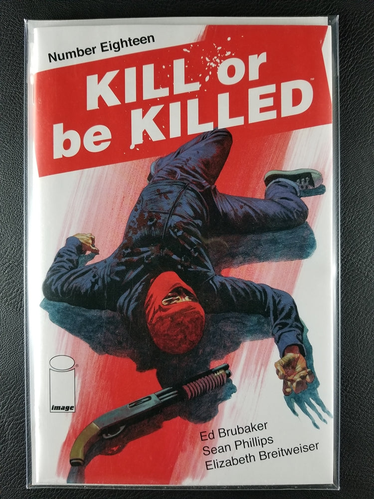 Kill or Be Killed #18 (Image, April 2018)