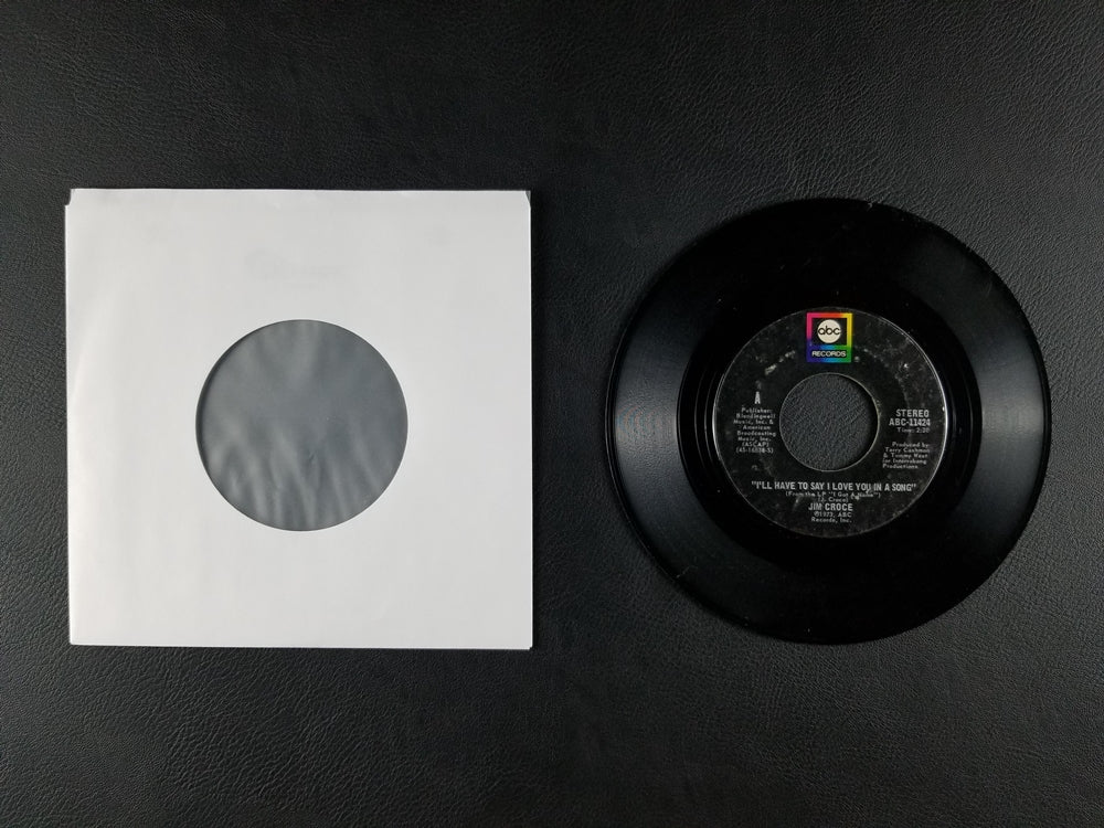 Jim Croce - I'll Have To Say I Love You In A Song / Salon And Saloon (1973, 7'' Single)