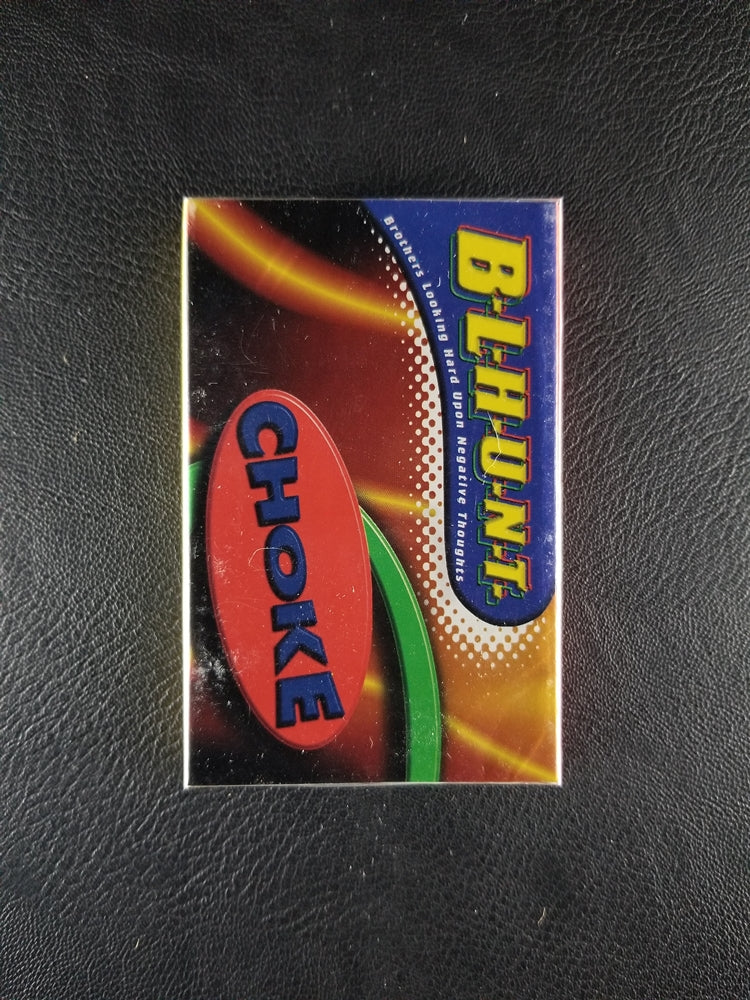 B.L.H.U.N.T. - Choke (1998, Cassette Single) [SEALED]