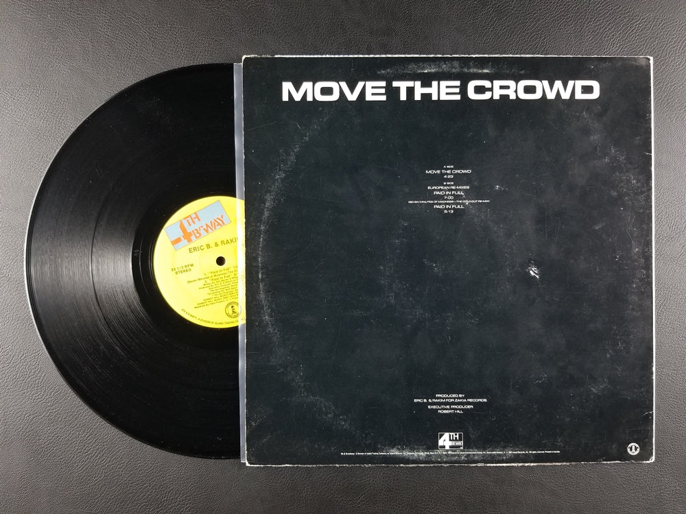 Eric B. & Rakim - Move the Crowd / Paid in Full (1987, 12'' Single)