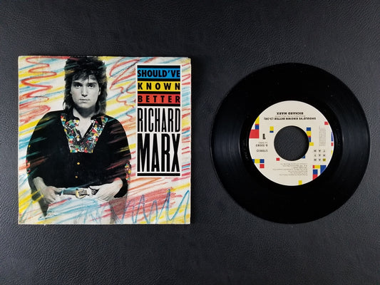 Richard Marx - Should've Known Better (1987, 7'' Single)