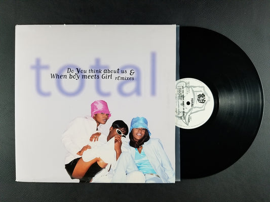 Total - Do You Think About Us & When Boy Meets Girl (Remixes) (1996, 12'' Single)