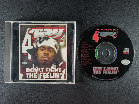 Rappin' 4 Tay - Don't Fight the Feelin' (1994, CD)