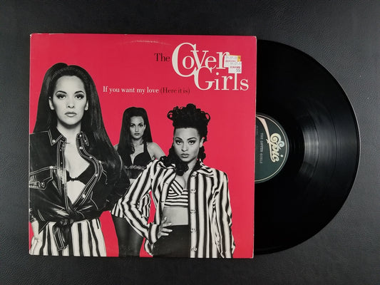 The Cover Girls - If You Want My Love (Here It Is) (1992, 12'' Single)