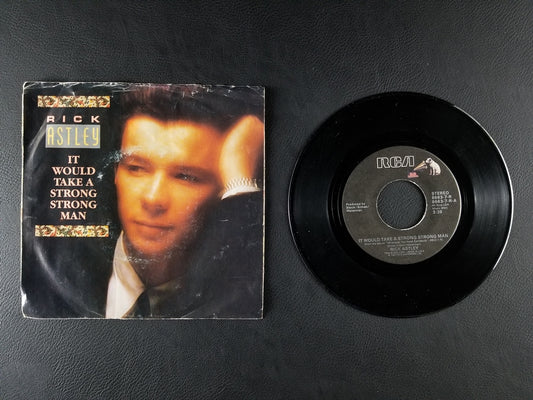 Rick Astley - It Would Take a Strong, Strong Man (1988, 7'' Single)